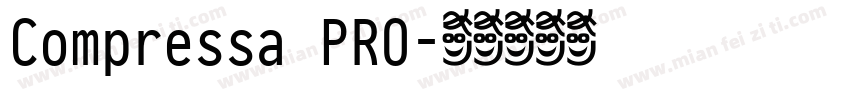Compressa PRO字体转换